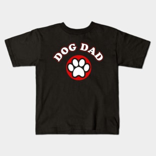 Dog Dad Funny Dog Shirt For Dog Owner - Christmas Gift Kids T-Shirt